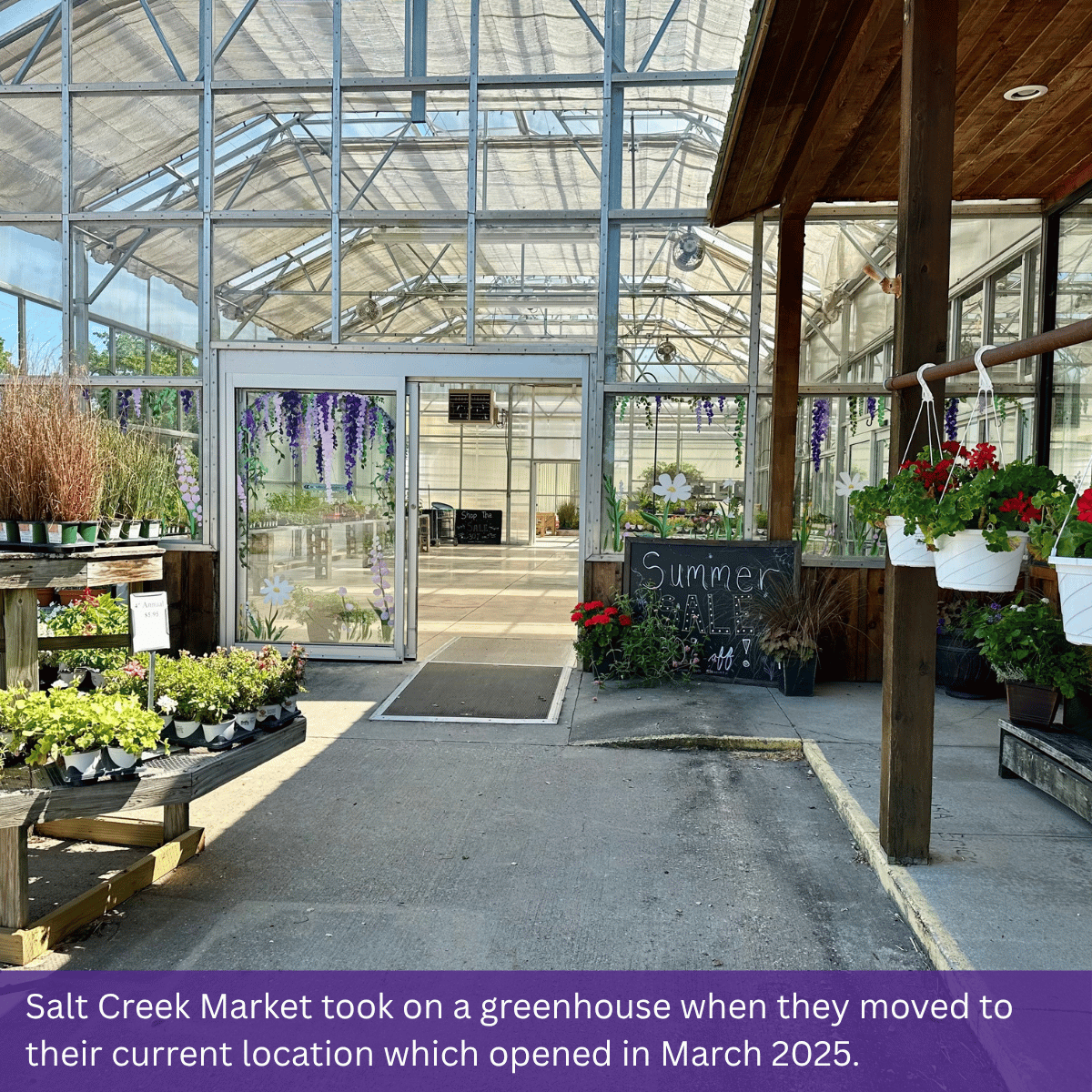 Entrance to the greenhouse at Salt Creek Market